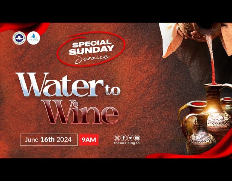 WATER TO WINE || JUNE 16, 2024