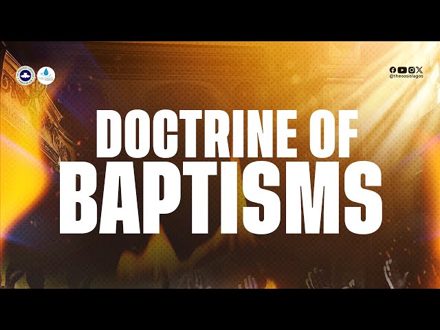 THE DOCTRINE OF BAPTISMS || MAY 19, 2024