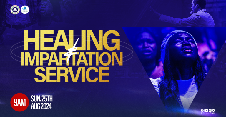 HEALING AND IMPARTATION SERVICE || AUGUST 25, 2024