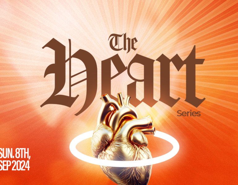 THE HEART SERIES (Part 2) || SEPTEMBER 15, 2024